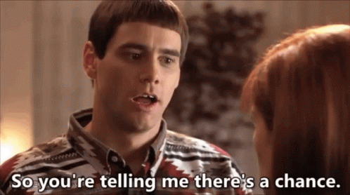 dumb-and-dumber-lloyd.gif.7e40ecb5402a8792182c15ba64248039.gif
