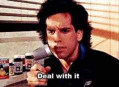 seinfield-deal-with-it.gif.b4b2dbd5ccfb025d61c2a0abe5e6e5bd.gif